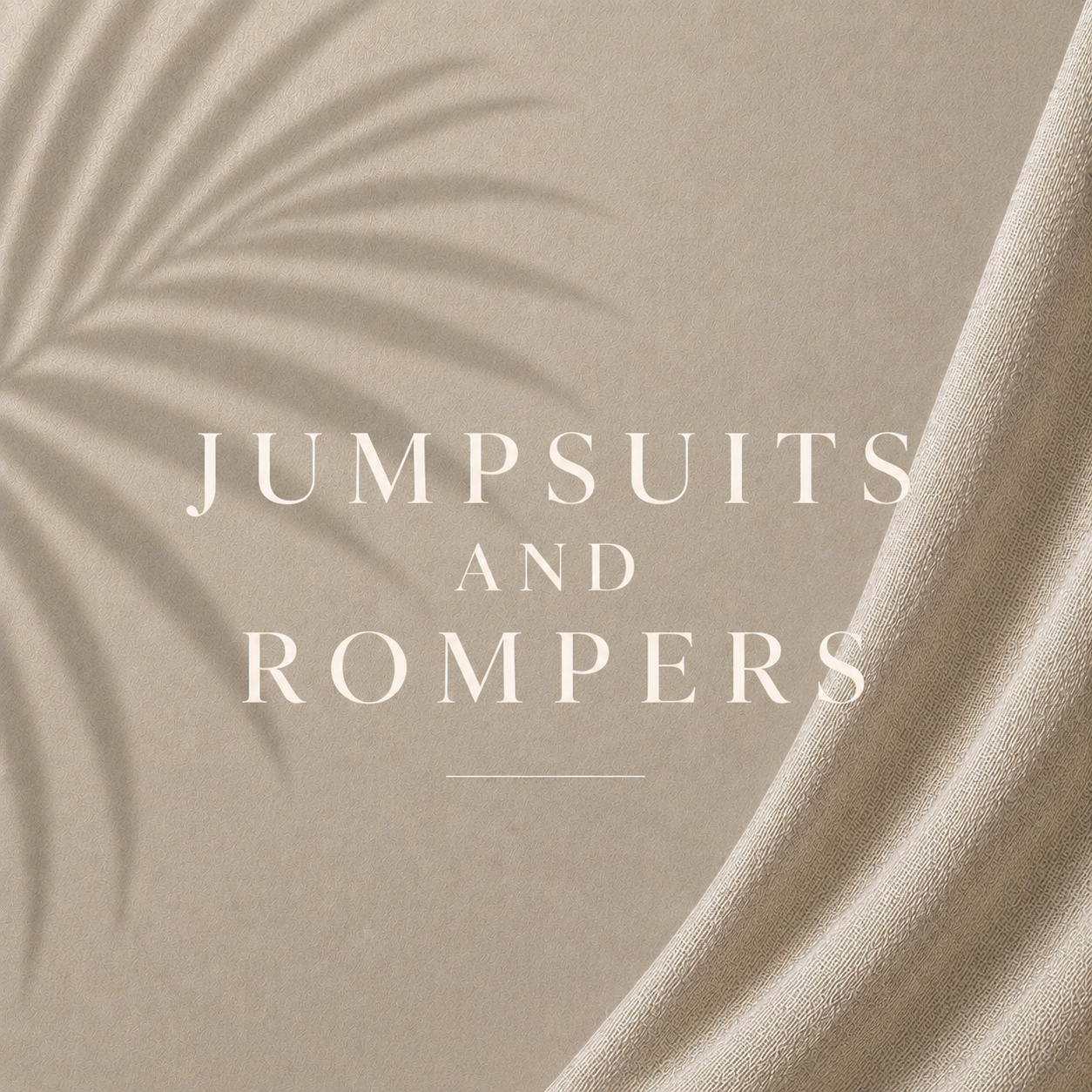 JUMPSUITS + ROMPERS