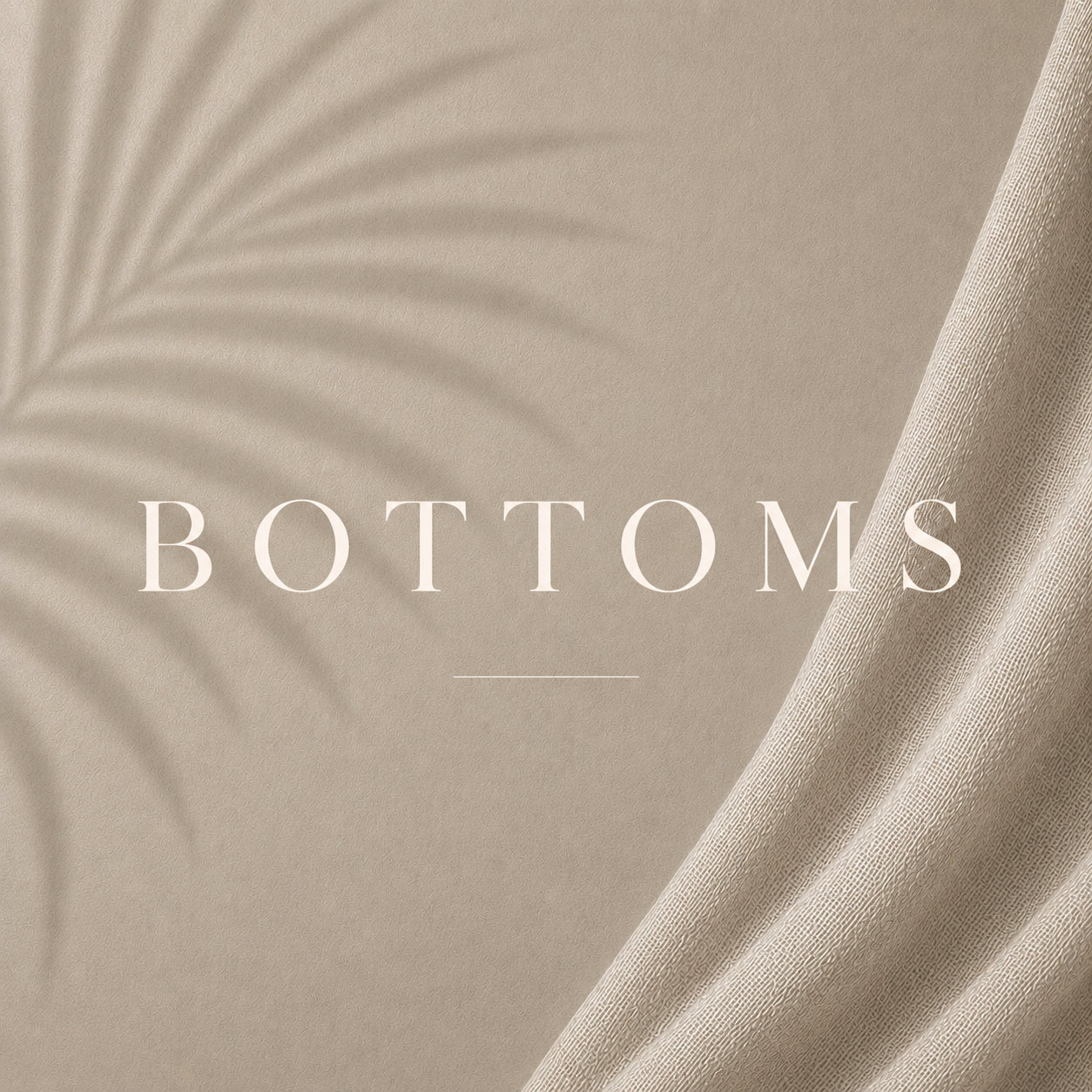 BOTTOMS